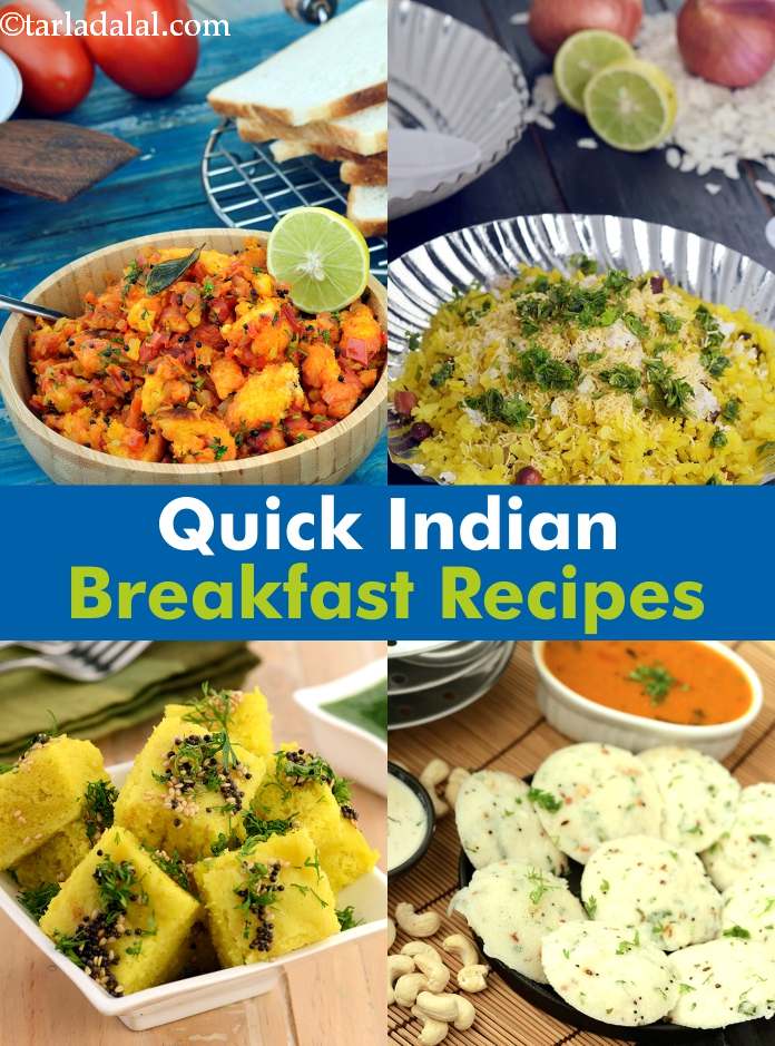Quick Breakfast Recipes, Tarladalal.com