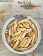 How To Cook Whole Wheat Pasta