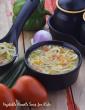 Vegetable Noodle Soup For Kids