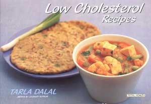 Recipe Source 'Low Cholesterol Recipes' by Tarla Dalal