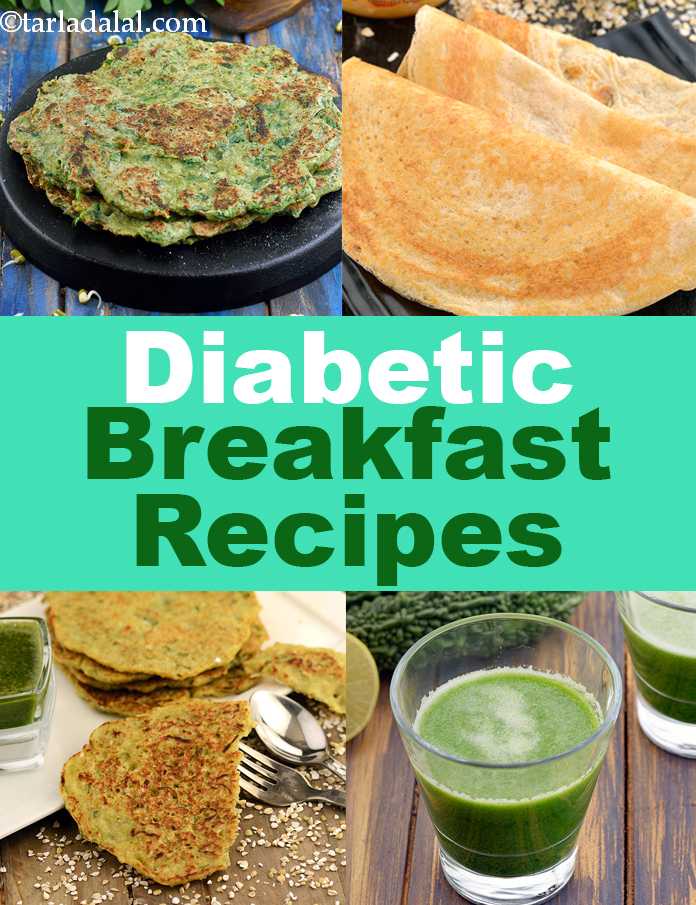 56 Diabetic Breakfast Recipes Indian Breakfast Recipes For Diabetics