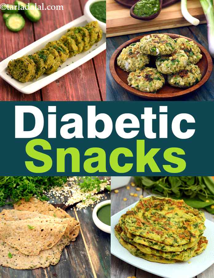 Diabetic Snacks Diabetic Indian Starters Recipes