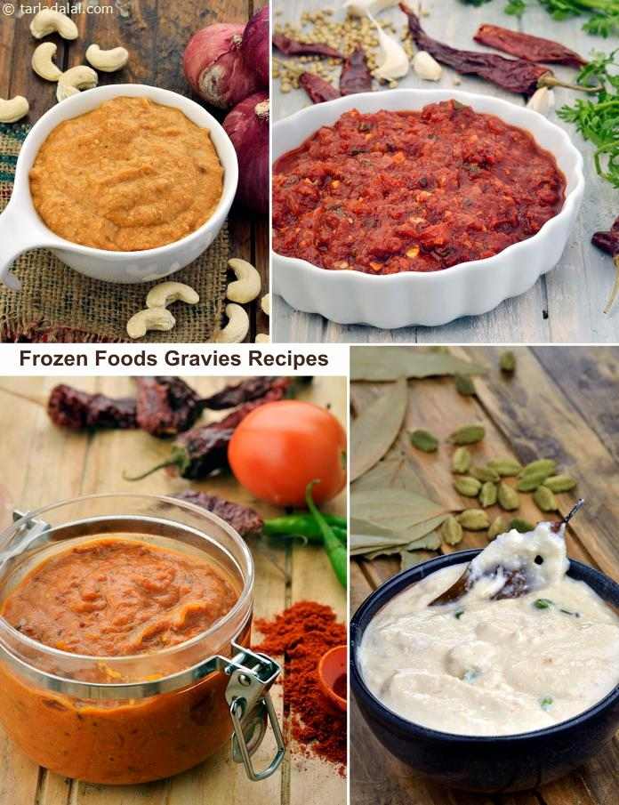 Frozen Gravy Indian Food Recipes, Freezer Indian Veg Gravies