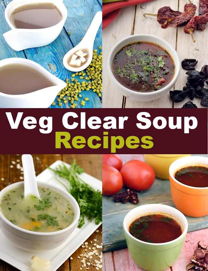Indian Clear Soup Recipes, Light Veg Clear Soup Recipes