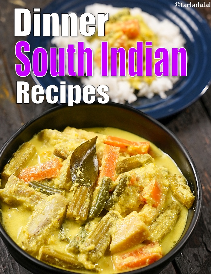 South Indian Dinner Recipes, South Indian Dinner Recipes Vegetarian