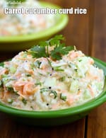 carrot cucumber curd rice recipe | South Indian cucumber carrot curd rice |