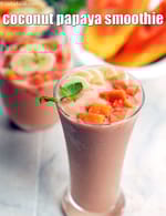 coconut papaya smoothie recipe | Indian papaya coconut banana smoothie | healthy coconut banana papaya juice |