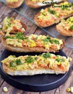 Corn and Carrot Toast, Kid Friendly recipe