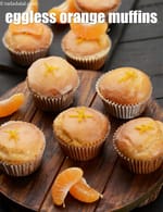 eggless orange muffins recipe | easy orange muffin | moist orange muffin |