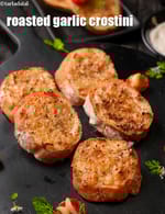 roasted garlic crostini recipe | Indian style garlic crostini | garlic bruschetta |