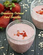 Strawberry Oatmeal Curd Smoothie, Healthy Smoothie recipe
