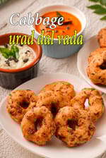 cabbage urad dal vada recipe | cabbage medu vada | gobi medu vada | with 27 amazing images.