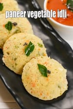 Paneer Vegetable Idli recipe