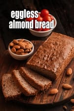 homemade almond bread without eggs | keto almond bread | eggless Indian almond bread | low carb almond bread |