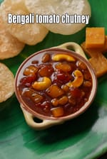 Bengali tomato chutney recipe | tomato, khejur & aamshotto chutney | tomato khejur chutney |