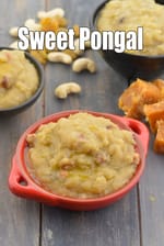 Sweet Pongal, Sakkarai Pongal, Chakkarai recipe, Sakkarai Pongal