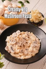 Creamy Veg Mushroom Pasta recipe, How to make veg mushroom pasta