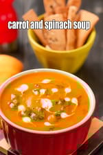 carrot and spinach soup recipe | carrot spinach soup for anorexia | kids