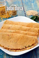 adai recipe | adai dosa | quick South- Indian style adai dosa |