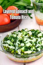 Layered Spinach and Tomato Rice recipe