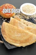 oats dosa recipe | oats dosa for weight loss, heart, diabetes, high blood pressure, hypothyroidism |  protein rich oats dosa  healthy breakfast |