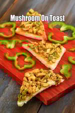 Mushroom On Toast recipe | Cheesy Mushroom Toast (Indian Style) |  Masala Mushroom Toast |