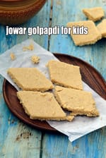jowar golpapdi for kids | sukhadi for kids | golpapdi for toddlers |