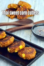 Thai sweet corn cutlets recipe | Thai sweet corn veg fritters |