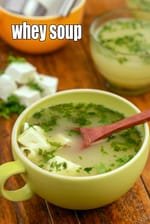 whey soup | calcium, protein rich whey soup | low carb whey soup |