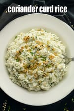 coriander curd rice recipe | South Indian coriander curd rice |