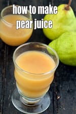 how to make pear juice recipe | fresh pear juice |