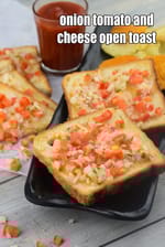 onion tomato and cheese open toast recipe | Indian open toasted sandwich | 10 minute sandwich |