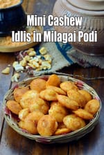 Mini Cashew Idlis in Milagai Podi recipe | Spicy Cashew Idli Bites | Cashew Idli Delights |