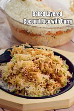 Baked Layered Coconut Rice with Curry | Jain rice | Coconut Rice with Vegetable Curry |