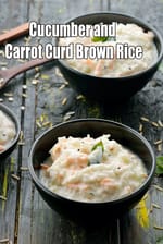 Cucumber and Carrot Curd Brown Rice |  Low Salt Curd Rice Bowl | Healthy Curd Brown Rice |