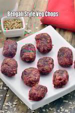 Bengali Style Veg Chops recipe | Healthy Low Salt Snack recipe | tava vegetable chops |