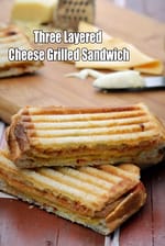 three layered cheese grilled sandwich| kids triple cheese grill sandwich |