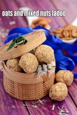 Oats and Mixed Nuts Ladoo ( Healthy Laddu) recipe