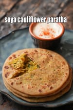 soya cauliflower paratha recipe | Â healthy veg soya paratha | paratha made with soya granules |Â
