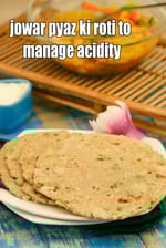 jowar pyaz ki roti to manage acidity recipe | healthy jowar onion roti | jowar paratha