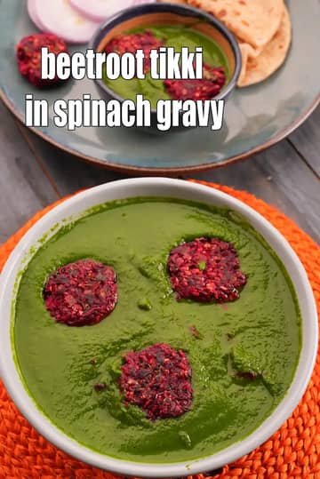 Beetroot Tikki In Spinach Gravy Recipe