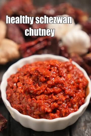 Healthy Schezwan Chutney Recipe