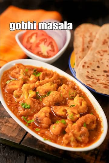 Gobhi Masala Recipe (Restaurant Style Cauliflower Masala)