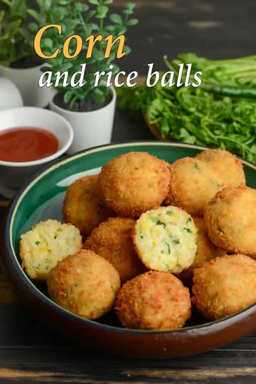 Corn And Rice Balls Recipe (Indian Style Fried Rice Balls)