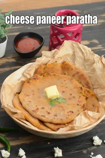 Cheese Paneer Paratha Recipe (Paneer Cheese Paratha)