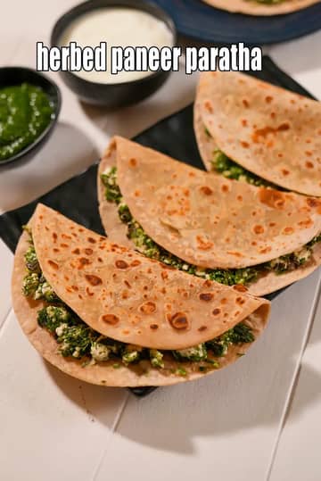 Herbed Paneer Paratha Recipe (Shepu Pudina Paneer Paratha)