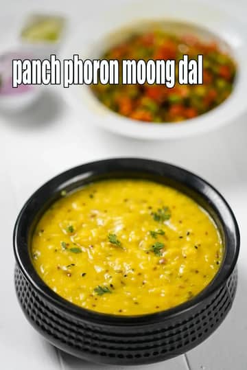 Panch Phoron Moong Dal Recipe (Bengali Moong Dal)