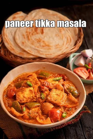 Paneer Tikka Masala Recipe