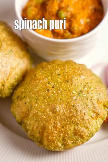 Spinach Puri Recipe