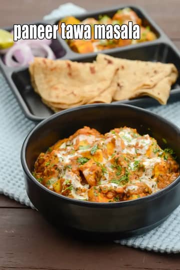 Paneer Tawa Masala Recipe (Indian Tawa Paneer)